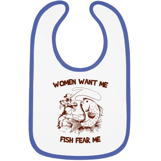 Wants Me Fish Fear Me Baby Bib