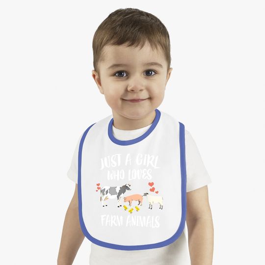 Just A Girl Who Loves Farm Animals Pig Chicken Cow Classic Baby Bib