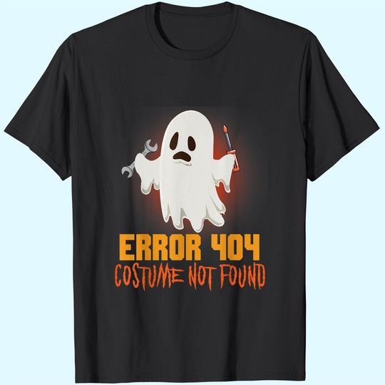 Ghost Halloween Error 404 Costume Not Found Shirt