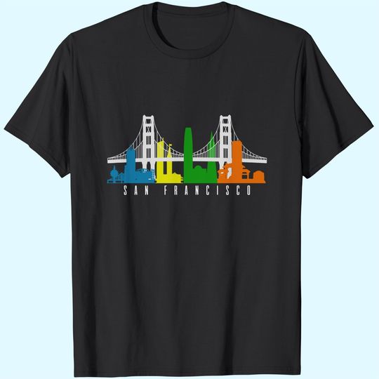 San Francisco Golden Gate San Francisco California Golden Gate Bridge City Gift T-Shirt