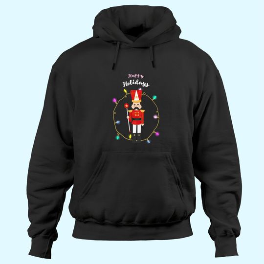 Christmas Nutcracker Solider Happy Holiday Classic Hoodies