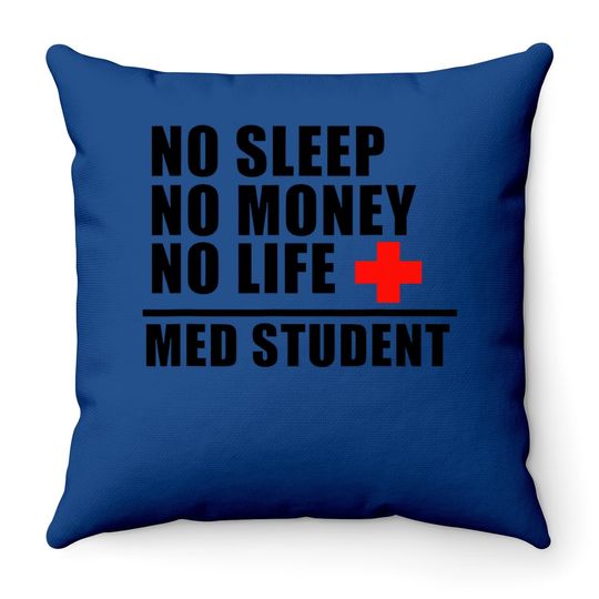 Funny Med School Throw Pillow:trust Me Im Almost A Doctor Throw Pillow