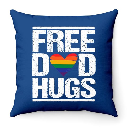 Free Dad Hugs Throw Pillow Lgbt Pride Stepfather Daddy Papa Throw Pillow
