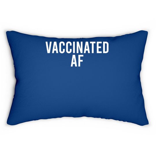 Vaccinated Af Pro Vax Humor Graphic Lumbar Pillow