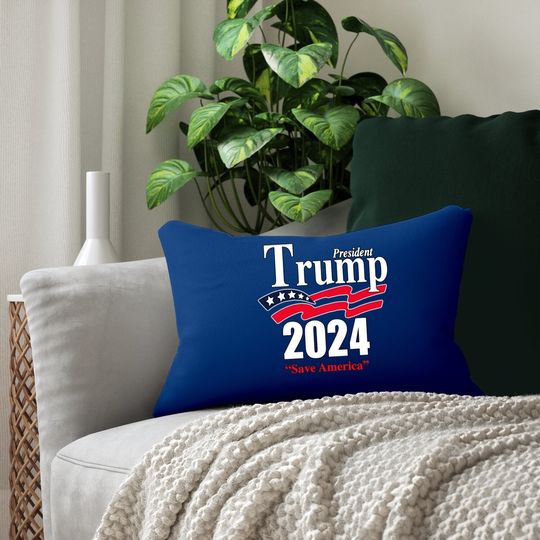 Trump 2024 Lumbar Pillow Keep America Great Lumbar Pillow Reelect President Donald Trump Non-pc Lumbar Pillow