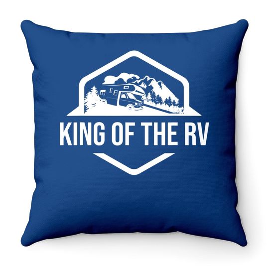 King Of The Rv Throw Pillow Funny Camping Throw Pillow Rv Road Trip Gift