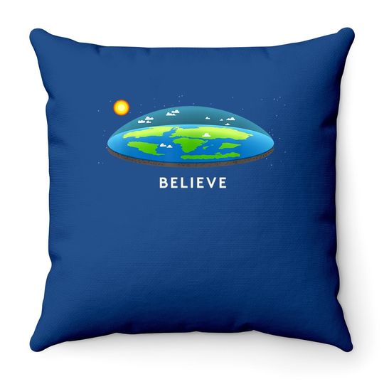 Flat Earth Believe Throw Pillow