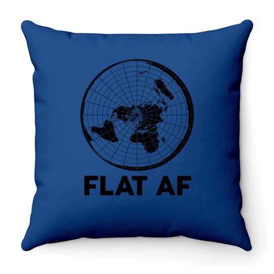 Flat Earther Throw Pillow Conspiracy Theory Society Af World Gift