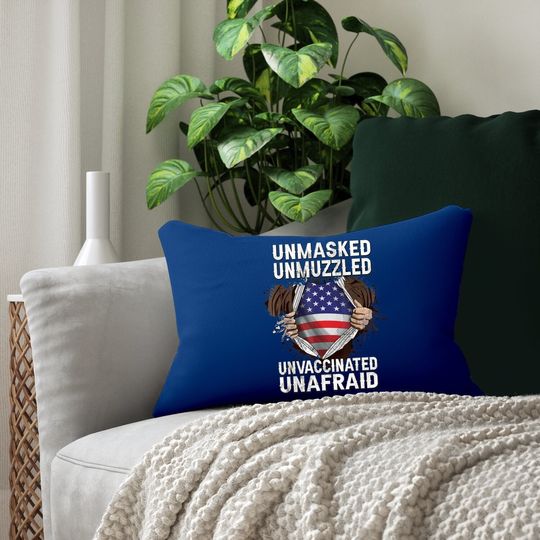 Fathers Day Gift Unmasked Unmuzzled Unvaccinated Unafraid Lumbar Pillow