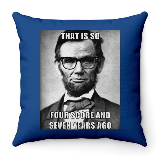 Funny Hipster Abraham Lincoln Throw Pillow