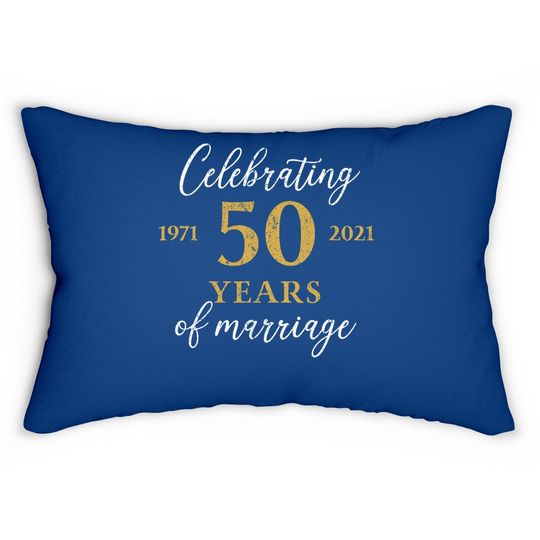 1971 Celebrating 50th Wedding Anniversary Lumbar Pillow