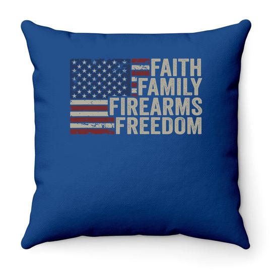Faith Family Firearms & Freedom - American Flag Pro God Guns Throw Pillow