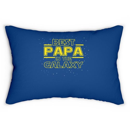Lumbar Pillow Best Papa In The Galaxy