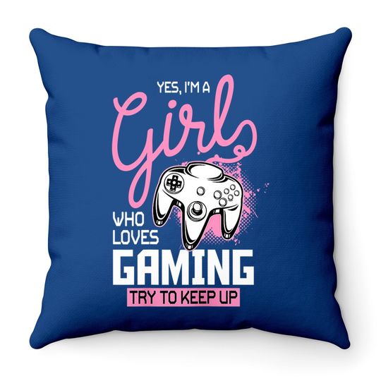 Girl Who Loves Gaming - Funny Video Gamer Throw Pillow
