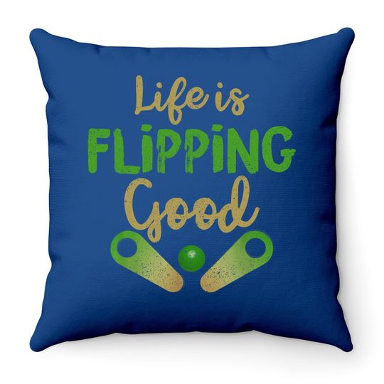 Classic Retro Pinball Throw Pillow - Life Is Flipping Good Gift Throw Pillow