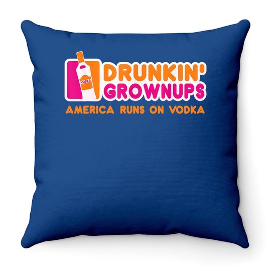 Vodka Gifts Funny Vodka Throw Pillow Drunkin Grownups Throw Pillow