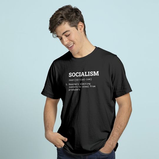 Anti Socialist Socialism Sucks Anti Liberal T-Shirt