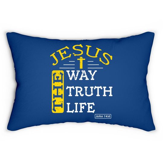 Christian Bible Verse 14:6 Gift Lumbar Pillow
