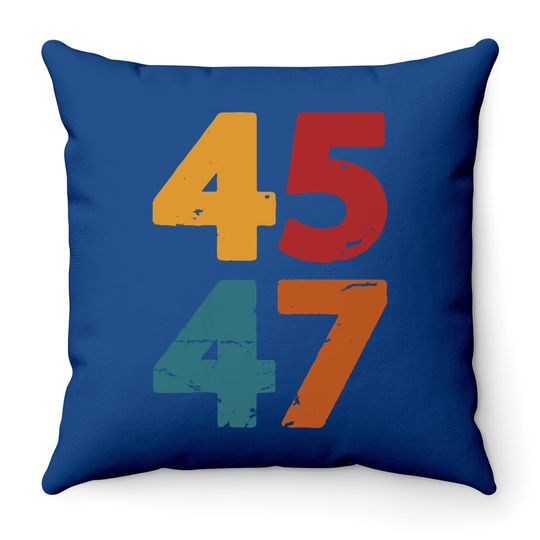 4547 Trump 2024 Retro Vintage 45 47 Trump Throw Pillow