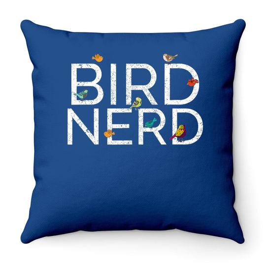 Epicwear Bird Nerd Bird Watcher Watching Throw Pillow