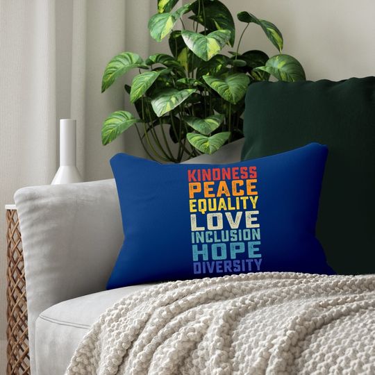 Peace Love Equality Inclusion Diversity Human Rights Lumbar Pillow