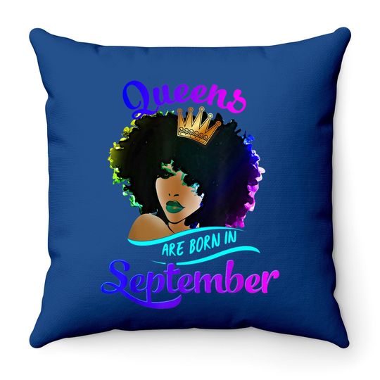 Queens Born September Virgo Libra Birthday Throw Pillow