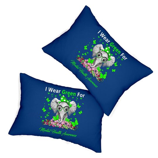 I Wear Green For Mental Health Awareness Elephant Gifts Lumbar Pillow