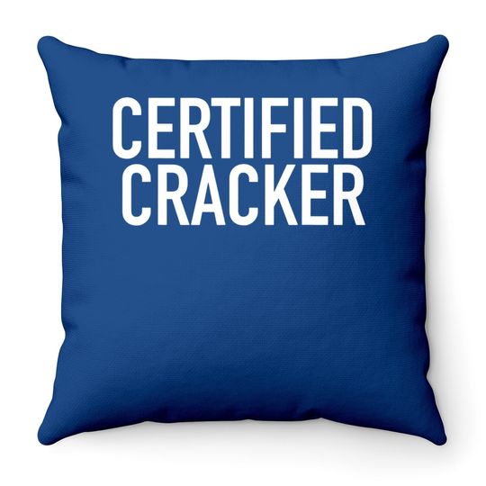 Certified Cracker Southern States Redneck Throw Pillow