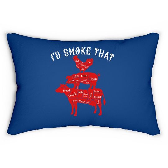 I'd Smoke That Barbecue Grilling Bbq Smoker Gift For Dad Lumbar Pillow