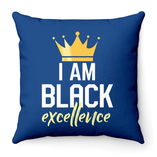 I Am Black Excellence Throw Pillow