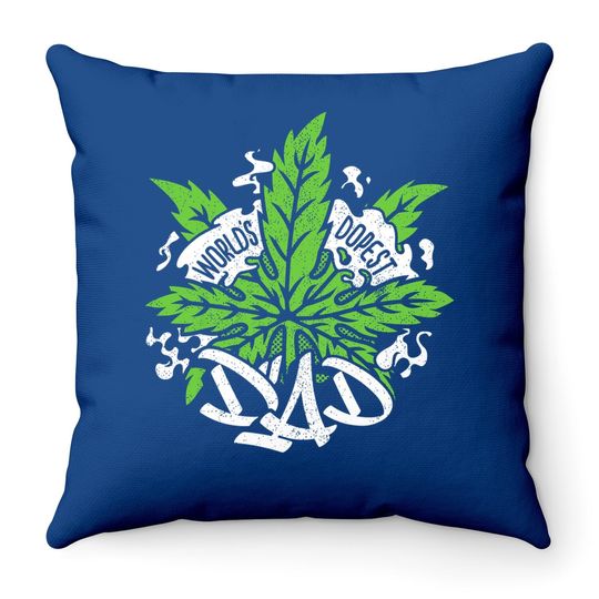 World's Dopest Dad Cannabis Leaf Weed Father Throw Pillow