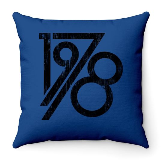 Since 1978 Classic Throw Pillow