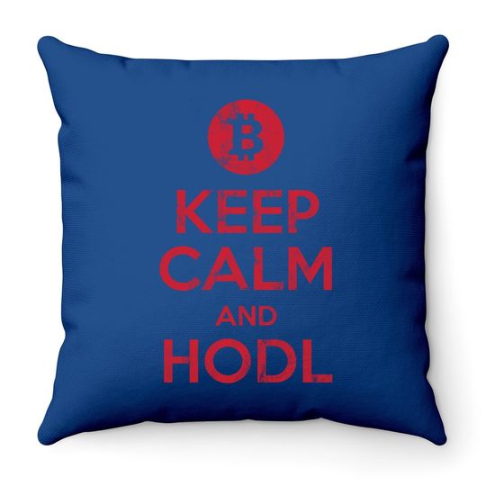 Bitcoin & Crypto Keep Calm And Hold Throw Pillow