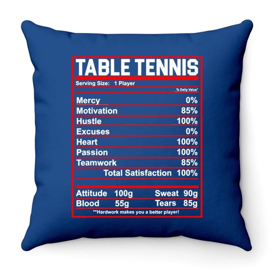 Funny Table Tennis Nutrition Facts Throw Pillow