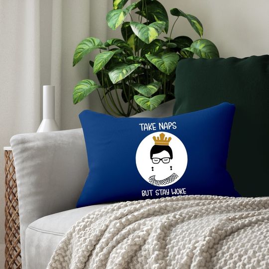 Take Naps But Stay-woke Gift Lumbar Pillow