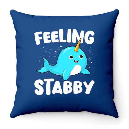 Feeling Stabby Narwhals Throw Pillow