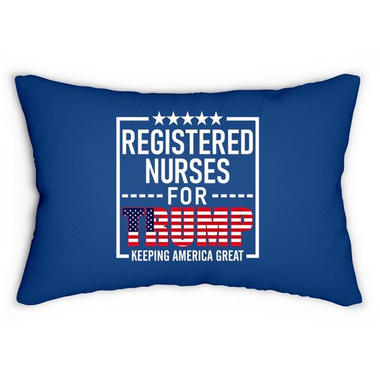 Registered Nurses For Trump Conservative Lumbar Pillow