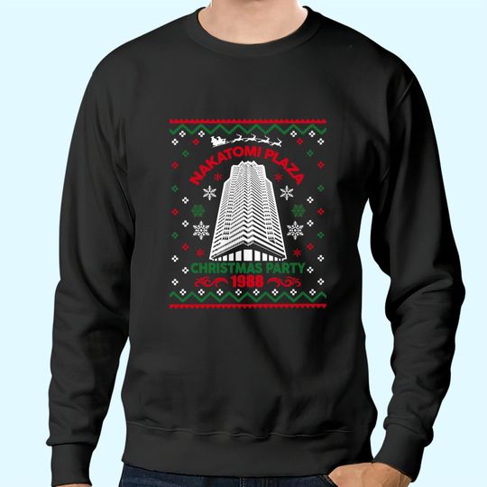 Nakatomi Plaza 1988 Christmas Ugly Classic Sweatshirts