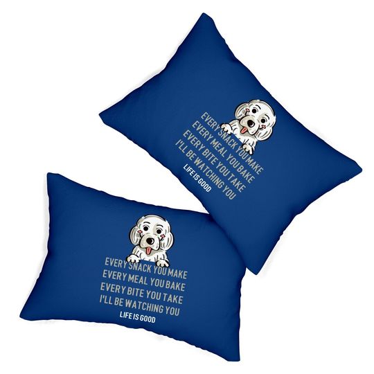Cute Idea For Dog Lovers Every Snack Dog Quote Lumbar Pillow