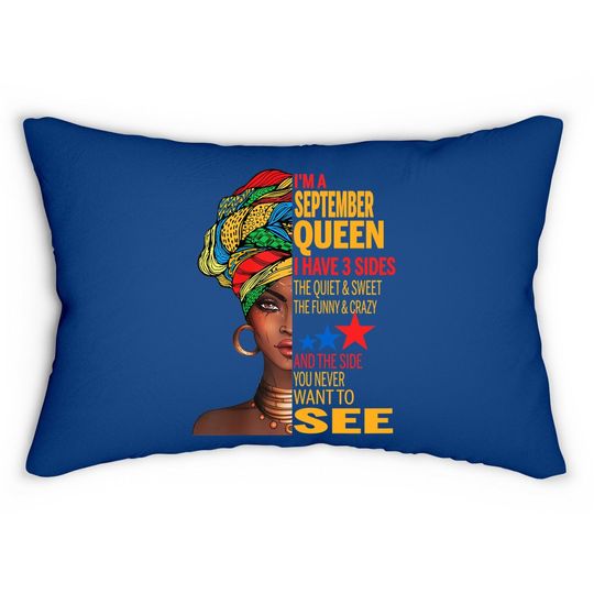 Discover September Queen I Have 3 Sides Quite Sweet Happy Birthday Lumbar Pillow