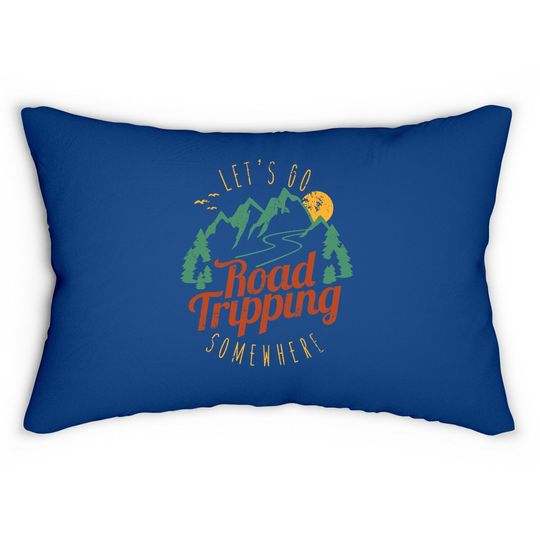 Family Road Trip Lumbar Pillow Let's Go Road Tripping Somewhere