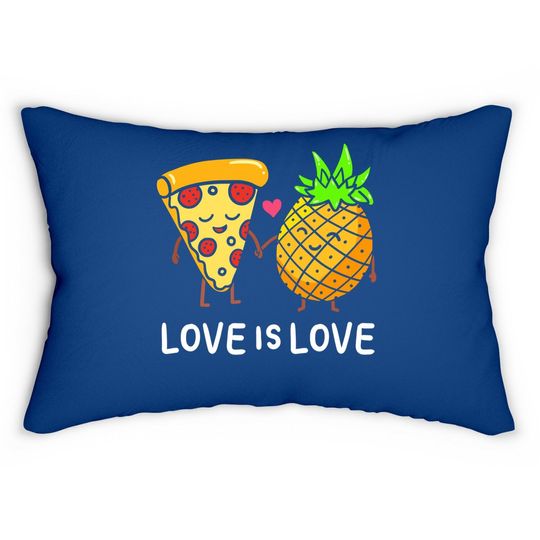 Love Is Love Pineapple Pizza Forbidden Hawaiian Foodie Lumbar Pillow