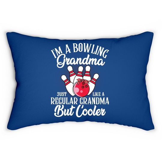 Bowling Grandma Novelty Lumbar Pillow For Bowling Family Lumbar Pillow