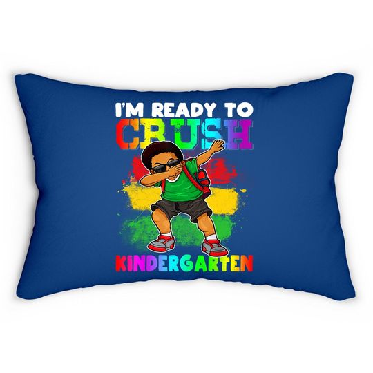 Boy Dabbing I'm Ready To Crush Kindergarten Back To School Lumbar Pillow