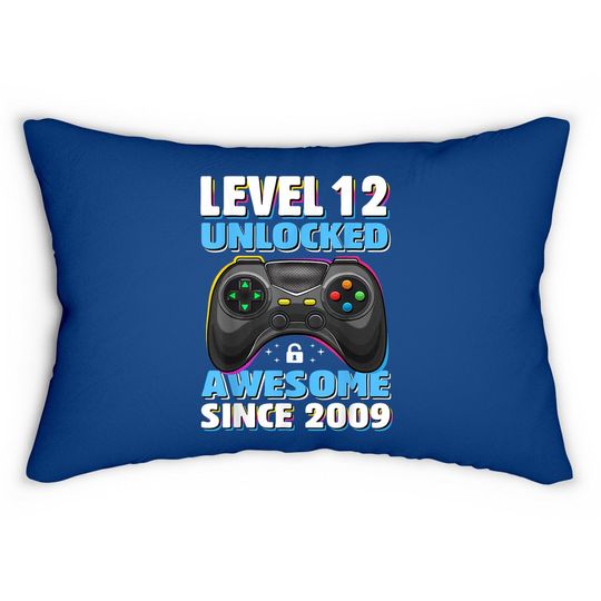 Level 12 Unlocked Awesome 2009 Video Game 12th Birthday Gift Lumbar Pillow