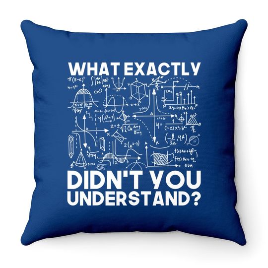 Science Gift Idea Physicist Math Physics Throw Pillow