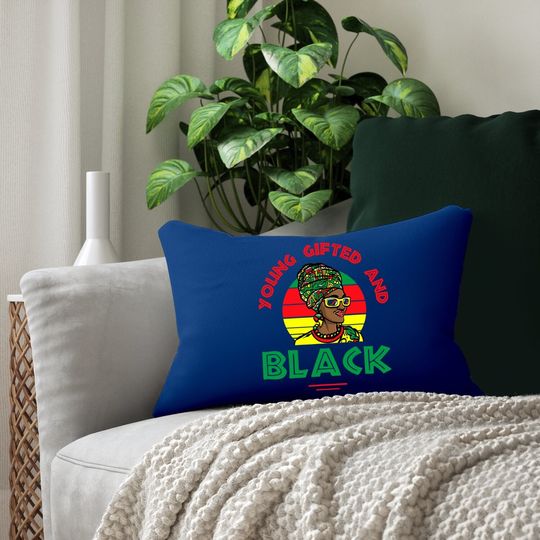 Young Gifted And Black Or Black And Free Ish Juneteenth Lumbar Pillow