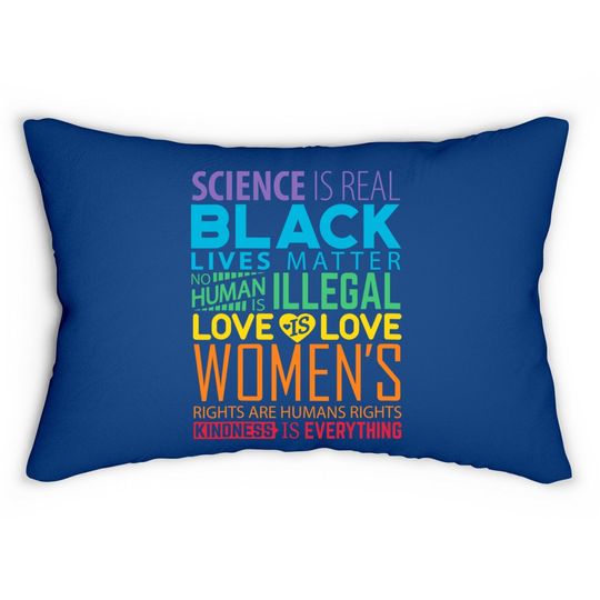 Science Is Real Blm Rainbow Lumbar Pillow