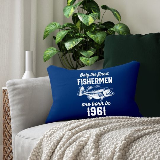 Gift For 60 Years Old: Fishing Fisherman 1961 60th Birthday Lumbar Pillow