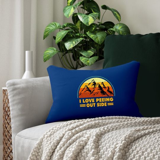 I Love Peeing Outside Funny Camping Hiking Retro Lumbar Pillow